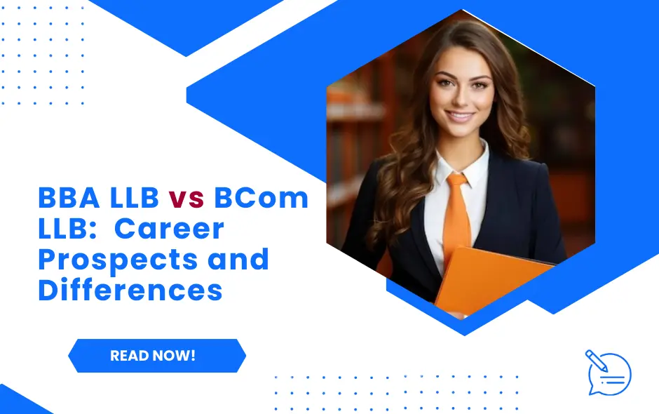 BBA LLB and BCom LLB: Career Prospects and Differences