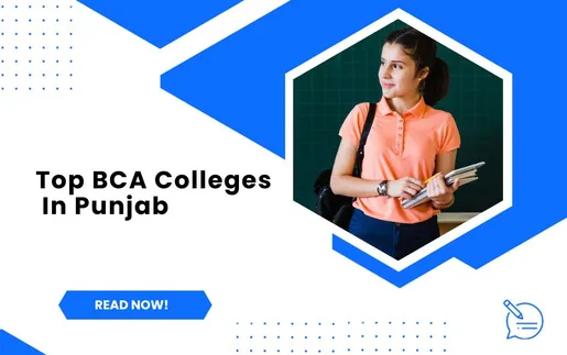 Top BCA Colleges In Punjab 2024