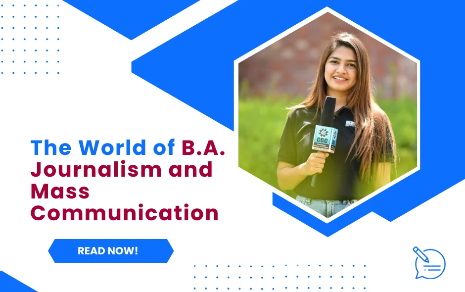 B.A. Journalism and Mass Communication