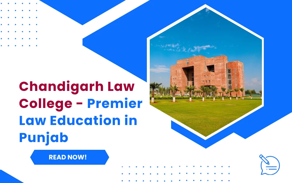 Chandigarh Law College - Premier Law Education in Punjab